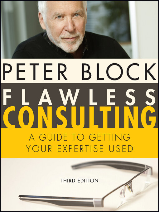 Title details for Flawless Consulting by Peter Block - Wait list